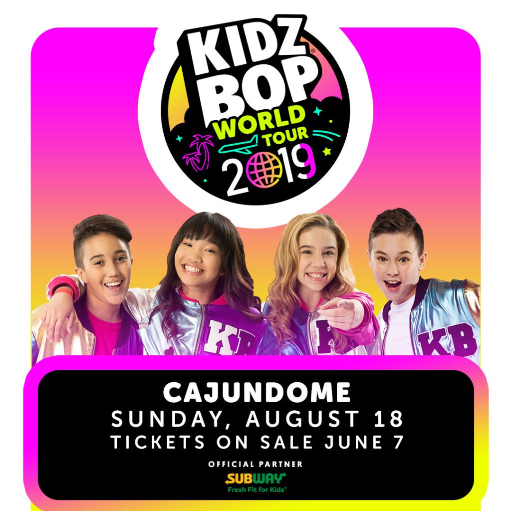 KIDZ BOP World Tour 2019 To Hit The CAJUNDOME This August