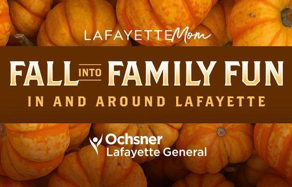 Family Fun This Fall in Lafayette Louisiana