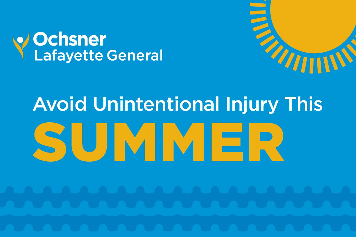 Avoiding Unintentional Injury This Summer