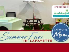 Summer Fun Lafayette Louisiana