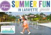 2026 Guide to Summer Fun in Lafayette